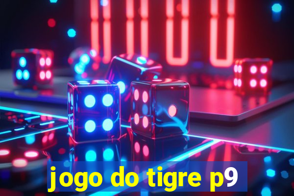 jogo do tigre p9